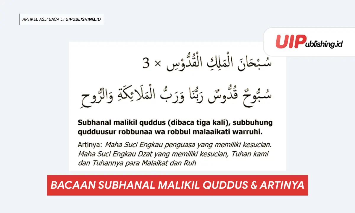 Bacaan subhanal malikil quddus dan artinya uipublishing.id