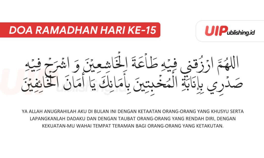 Doa Ramadhan Hari Ke-15 uipublishing.id