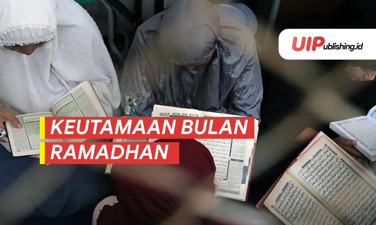 Keutamaan Bulan Ramadhan