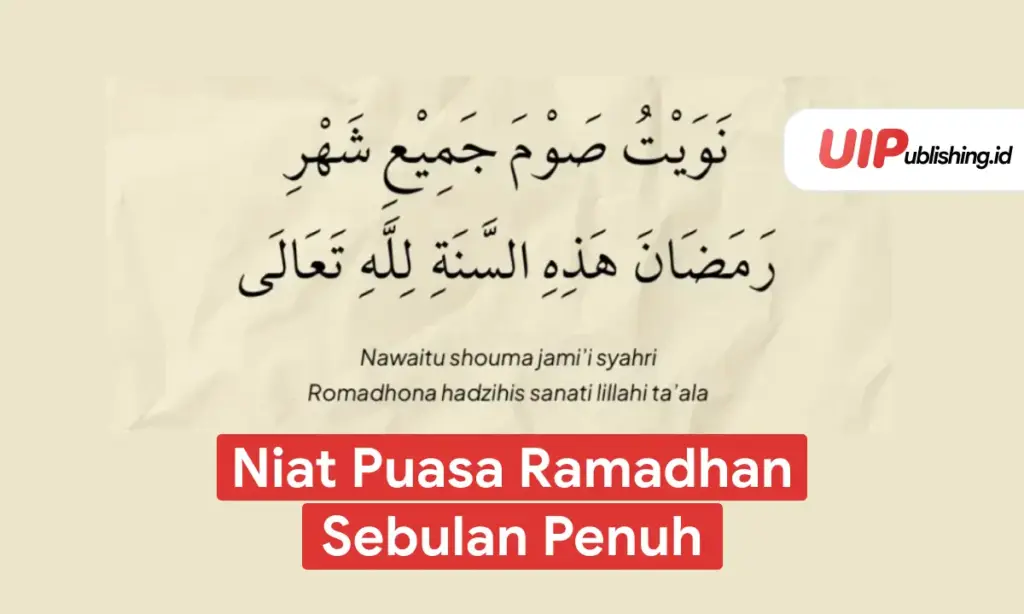 Niat Puasa Ramadhan Sebulan Penuh