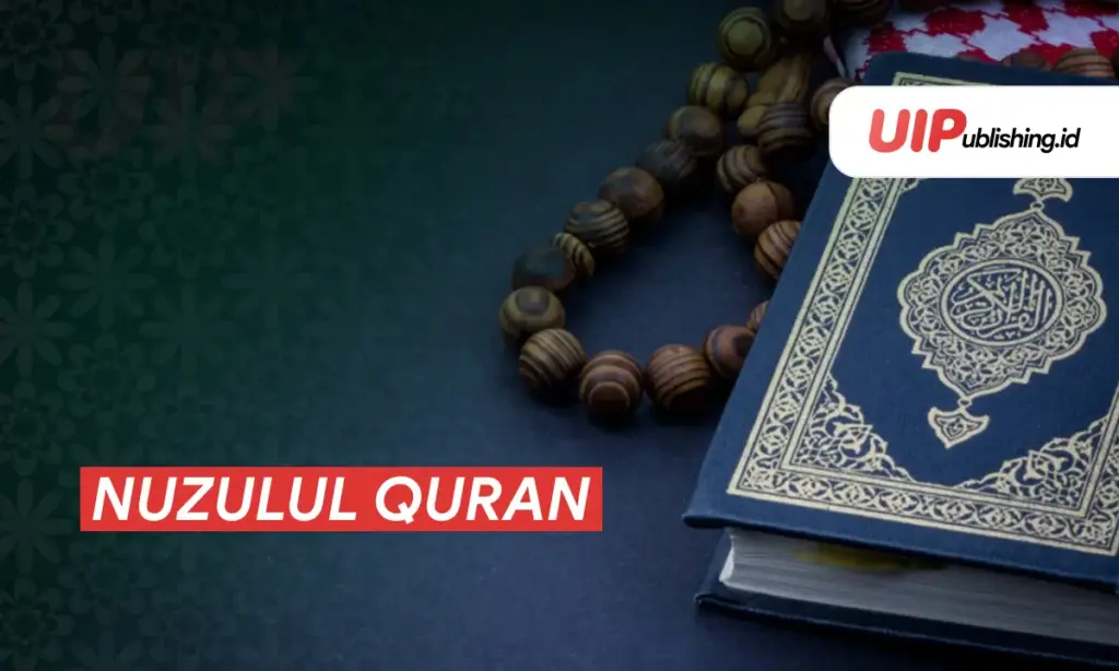 Nuzulul Quran uipublishing.id