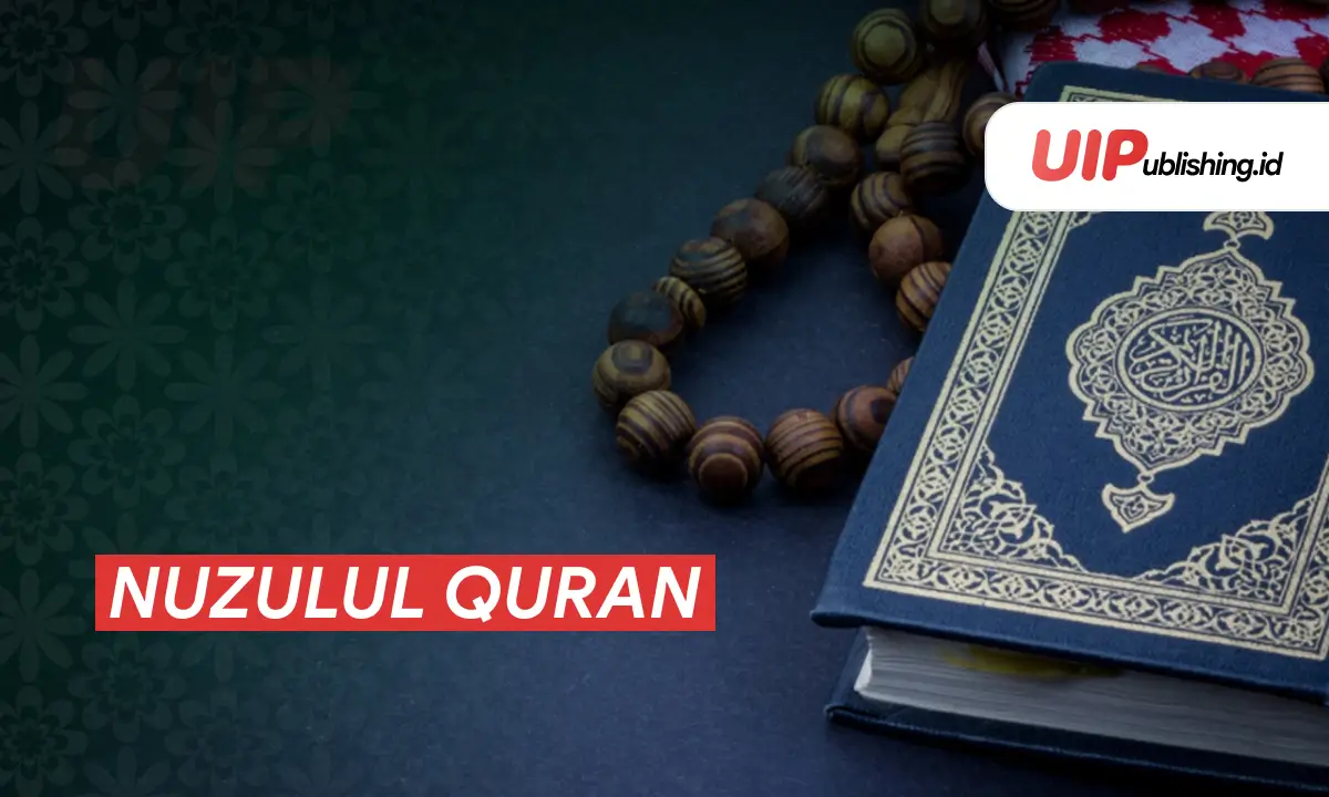 Nuzulul Quran uipublishing.id