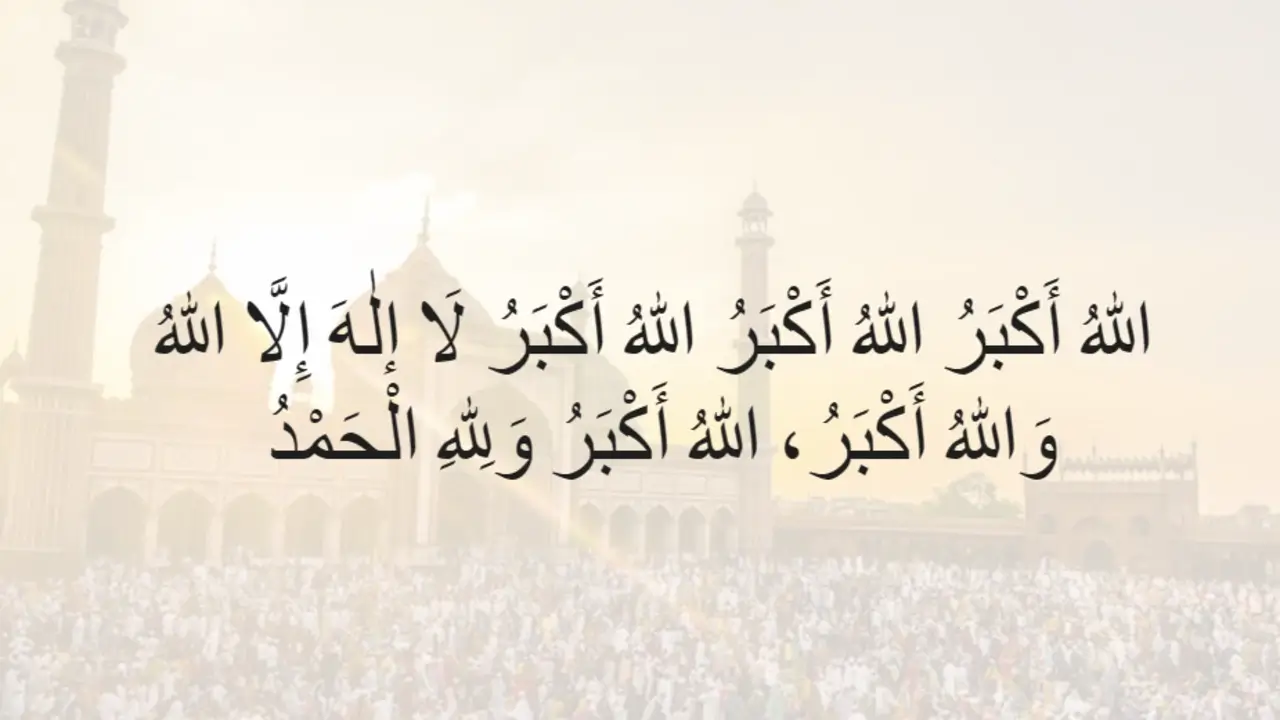 bacaan takbir idul fitri