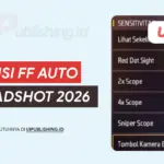 Sensi FF Auto Headshot 2026, Auto Booyah!